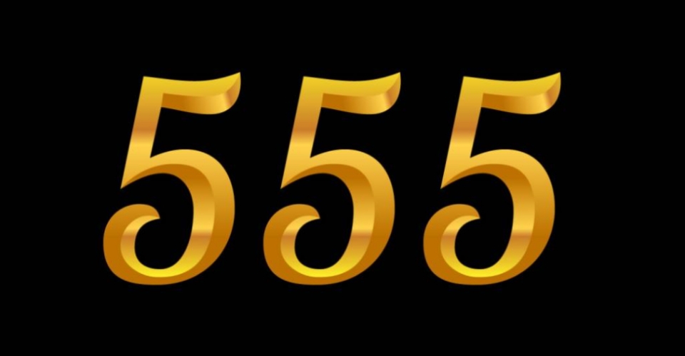 555 có ý nghĩa gì? Giải mã bí ẩn đằng sau con số 555